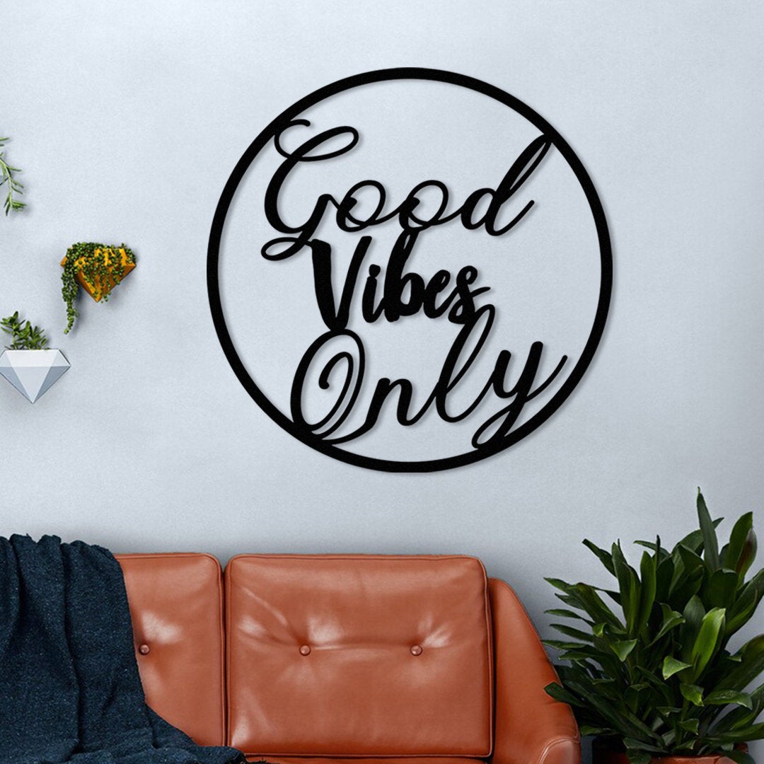 good vibes only